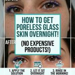 How to get glass skin overnight using a natural skincare routine before and after results